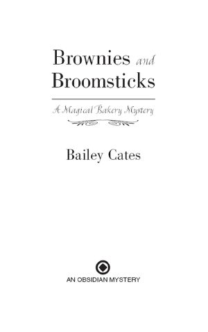 [Magical Bakery Mystery 01] • Brownies and Broomsticks